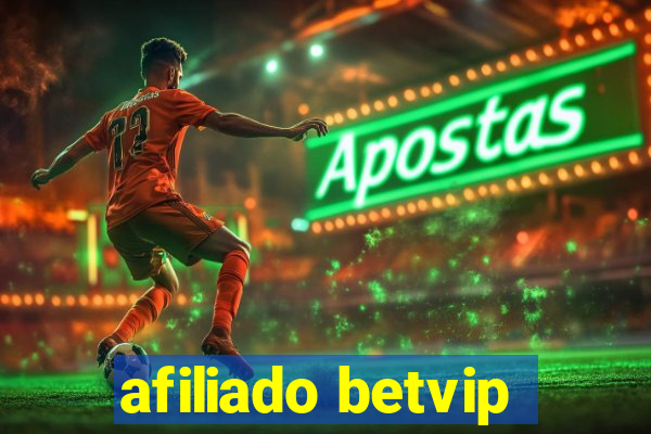 afiliado betvip